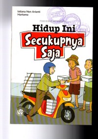 Image of Hidup Ini Secukupnya Saja
