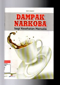 Image of Dampak narkoba bagi kesehatan manusia