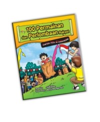 Image of 100 Permainan dan Perlombaan Rakyat