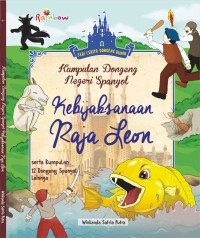 Image of Kumpulan Dongeng Negeri Spanyol : Kebijaksanaan Raja Leon