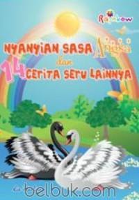 Image of Nyanyian Sasa angsa dan 14 Cerita Seru Lainnya