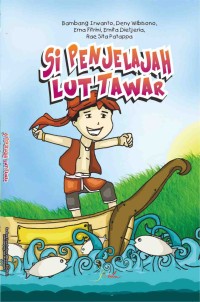 Image of Si Penjelajah Lut Tawar