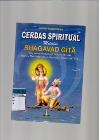 Image of Cerdas spiritual melalui bhagavand gita